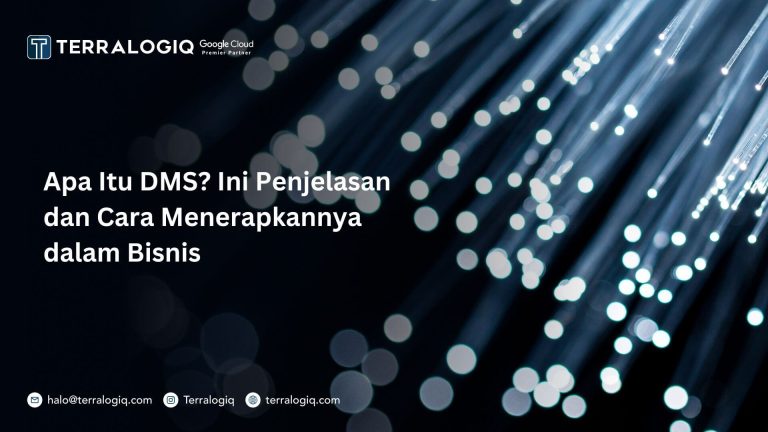 Apa Itu DMS? Ini Penjelasan dan Cara Menerapkannya dalam Bisnis
