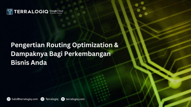 Pengertian Routing Optimization & Dampaknya Bagi Perkembangan Bisnis