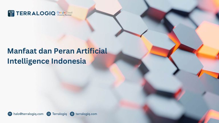 Manfaat dan Peran Artificial Intelligence Indonesia