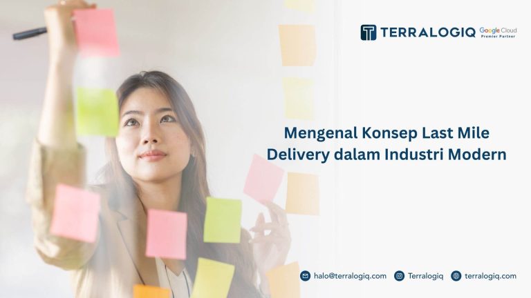 Mengenal Konsep Last Mile Delivery dalam Industri Modern