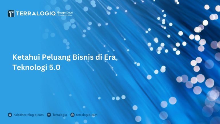 Ketahui Peluang Bisnis di Era Teknologi 5.0